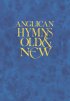 Anglican Hymns Old And New Melody