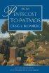 FROM PENTECOST TO PATMOS HB - Acts to Revelation: an Introduction and Survey