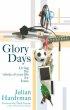 GLORY DAYS PB - Living the Whole of Your Life for Jesus