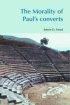Morality Of Paul's Converts