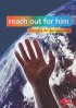 Reach Out For Him Pb