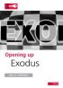 Exodus : Opening Up the Bible