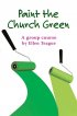 Paint The Church Green