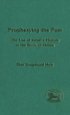 Prophesying the Past - Use of Israel's History in the Book of Hosea
