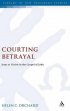 Courting Betrayal - Jesus as Victim in the Gospel of John