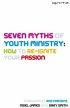 Seven Myths of Youth Ministry - How to Re-ignite Your Passion