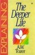 Explaining the Deeper Life