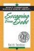 What Christians Should Know About Escaping from Debt