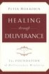HEALING THROUGH DELIVERANCE VOL 1 REV ED