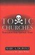 TOXIC CHURCHES PB - Restoration from Spiritual Abuse