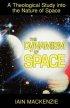 Dynamism of Space - Theological Study into the Nature of Space