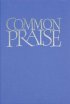 Common Praise : Words Edition