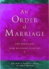 An Order of Marriage: For Christians from Different Churches - For Christians from Different Churches