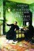 Godly and Righteous, Peevish and Perverse: Clergy and Religious in Literature and Letters - Clergy and Religious in Literature and Letters