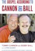 Gospel According To Cannon & Ball