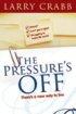 The Pressure's Off