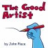 The Good Artist