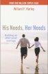 His Needs, Her Needs - Building an Affair-proof Marriage