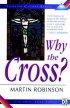 Why the Cross?