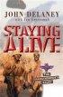 Staying Alive : The Paratrooper's Story - The Paratrooper's Story