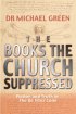 The Books the Church Suppressed - Fiction and Truth in The Da Vinci Code