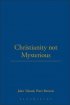 Christianity, Not Mysterious