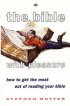 The Bible with Pleasure: How to Get the Most Out of Reading Your Bible - How to Get the Most Out of Reading Your Bible