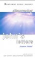 Discovering John's Letters: Walk in the Light