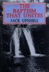The Baptism That Unites