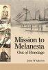 Mission To Melanesia