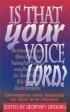 Is That Your Voice, Lord?