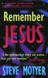 Remember Jesus