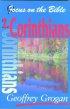2 Corinthians  : Focus on the Bible