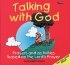 Talking with God: Prayers and Activities Based on the Lord's Prayer - Prayers and Activities Based on the Lord's Prayer
