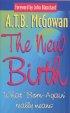 The New Birth: What 
