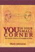 You in Your Small Corner: The Elusive Dream of Evangelical Unity - The Elusive Dream of Evangelical Unity