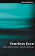 Fearless Love - Understanding Today's Jehovah's Witnesses