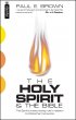 The Holy Spirit and the Bible: The Spirit's Interpreting Role in Relation to Biblical Hermeneutics - The Spirit's Interpreting Role in Relation to Biblical Hermeneutics