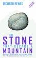 The Stone That Became a Mountain: Getting It Right About the Kingdom of God - Getting It Right About the Kingdom of God