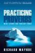 Practicing Proverbs - Wise Living For Foolish Times