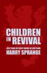 Children in Revival - 300 Years of God's Work in Scotland