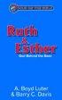 Ruth & Esther - Focus on the Bible