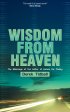 James : - Wisdom From Heaven