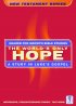 Worlds Only Hope ,The: A Study in Luke's Gospel (Geared for Growth: New Testament)