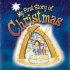 My First Story Of Christmas