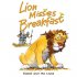 Lion Misses Breakfast