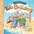 The Parable of Two Builders - A Retelling of the Bible Story
