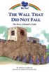 Wall That Did Not Fall