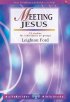 Lifebuilder Bible Study: Meeting Jesus