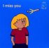 I Miss You